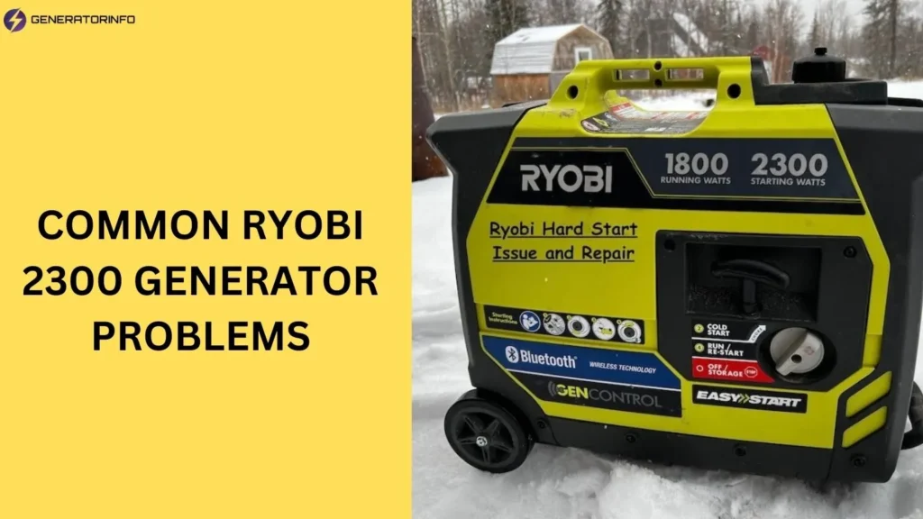 Common Ryobi 2300 Generator Problems