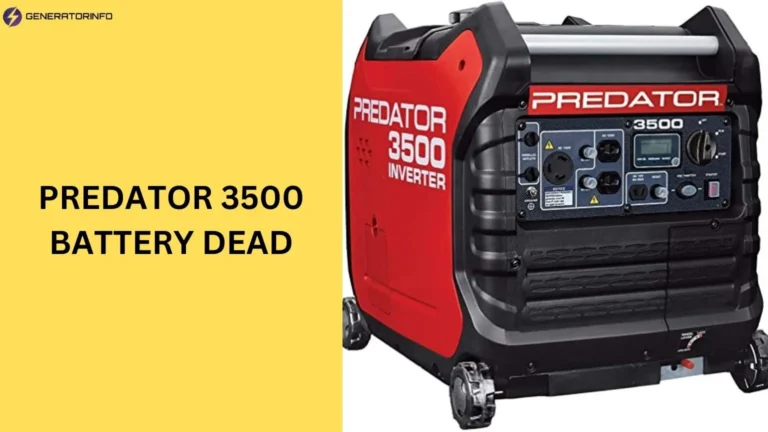 Predator 3500 Battery Dead